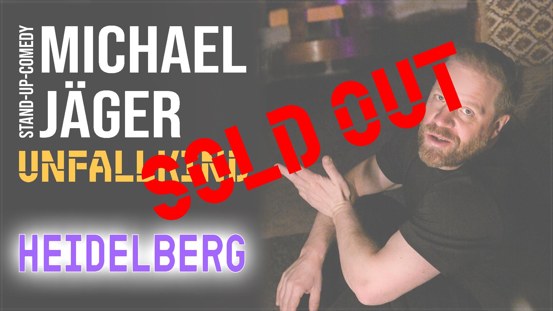 Michael Jäger - Unfallkind (Heidelberg) - Live in HEIDELBERG